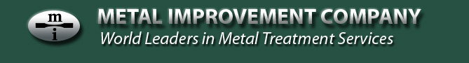 Metal Improvement Company - Metal Treatment Services World Leader
